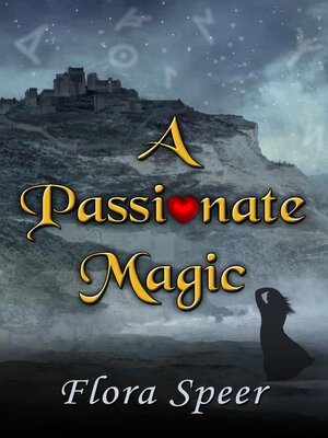 cover image of A Passionate Magic